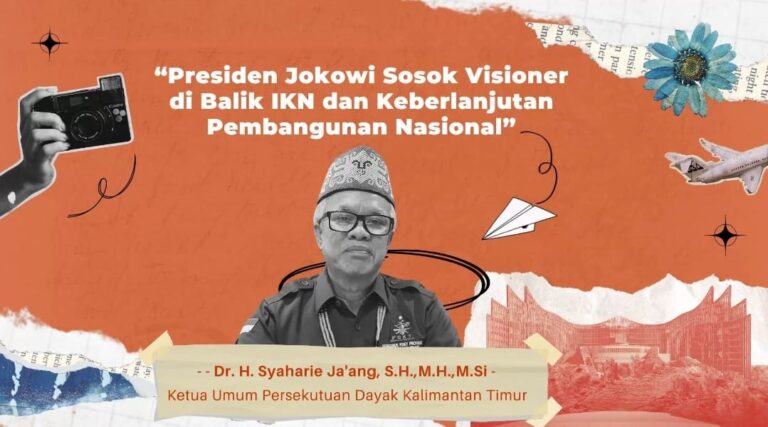 IKN Nusantara Bentuk Pemerataan Pembangunan Warisan Pemerintahan Jokowi